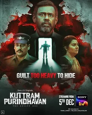 Kuttram Purindhavan: The Guilty One Season 1 2025 Dual Audio WEB-DL | Hindi Full Movie
