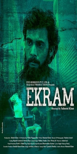 Ekram (2020) Movie | Hindi Full Movie HDRip x264 [1.1GB]