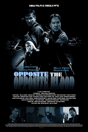 Opposite The Opposite Blood 2018 Dual Audio | Hindi Full Movie Web-DL 300MB