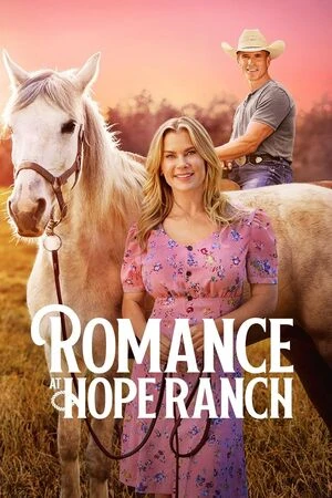 Romance at Hope Ranch 2026 English Audio WEB-DL | Hindi Full Movie