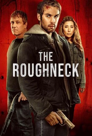 The Roughneck 2025 Dual Audio WEB-DL | Hindi Full Movie