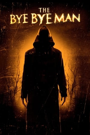 The Bye Bye Man 2017 (English) BRRip | Hindi Full Movie [800MB] Download