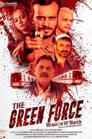 The Green Force 2021 Movie | Hindi Full Movie HDRip x264 [860MB]