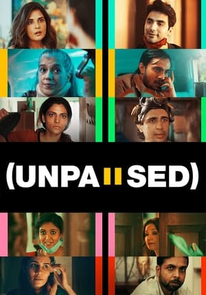 Unpaused (2020) Movie | Hindi Full Movie HDRip - [330MB]